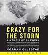 Crazy for the Storm by Norman Ollestad