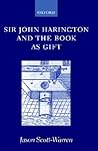 Sir John Harington and the Book As Gift
