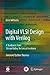 Digital VLSI Design with Verilog: A Textbook from Silicon Valley Technical Institute