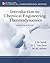 Introduction to Chemical Engineering Thermodynamics (The Mcgraw-Hill Chemical Engineering Series)
