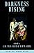 Darkness Rising, Volume 2: ...