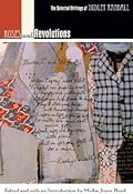 Roses and Revolutions: The Selected Writings