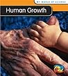 Human Growth (Heinemann First Library)