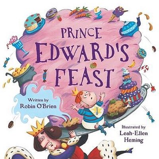 Prince Edward's Feast (Hardcover)