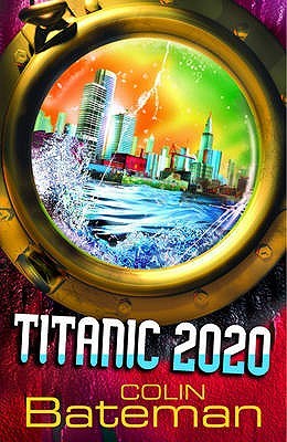 Titanic 2020 (Titanic 2020 #1)