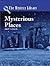 Mysterious Places