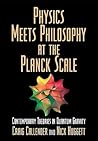 Physics Meets Philosophy at the Planck Scale: Contemporary Theories in Quantum Gravity