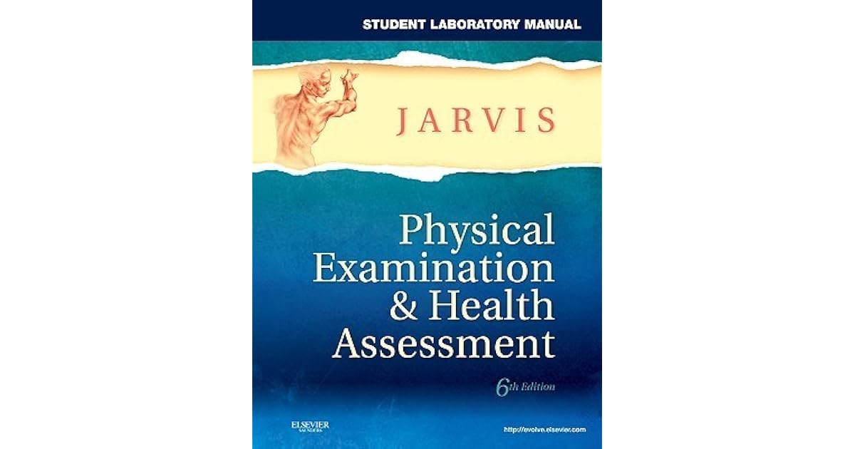 Student Laboratory Manual for Physical Examination & Health Assessment