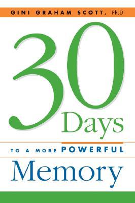 30 Days to a More Powerful Memory (Paperback)