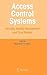 Access Control Systems: Security, Identity Management and Trust Models