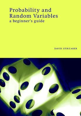 Probability and Random Variables: A Beginner's Guide (Paperback)