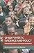 Child poverty, evidence and...