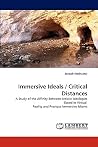 Immersive Ideals / Critical Distances: A Study of the Affinity Between Artistic Ideologies Based in Virtual Reality and Previous Immersive Idioms
