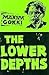 Lower Depths (Nachtasyl)