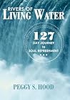 Rivers of Living ...