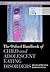 The Oxford Handbook of Child and Adolescent Eating Disorders: Developmental Perspectives (Oxford Library of Psychology)