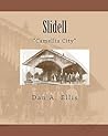 Slidell: "Camellia City"