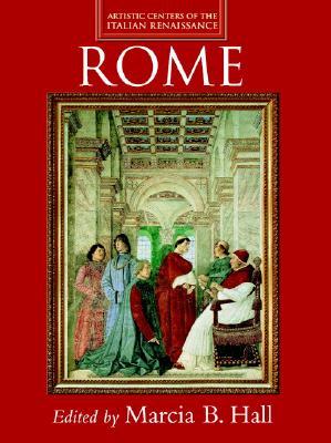 Rome (Artistic Centers of the Italian Renaissance)
