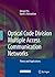 Optical Code Division Multiple Access Communication Networks: Theory and Applications
