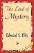 The Land of Mystery