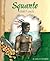 Squanto by Arlene B. Hirschfelder