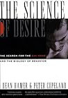The Science of Desire: The Search for the Gay Gene and the Biology of Behavior