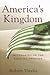 America's Kingdom by Robert Vitalis