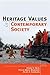 Heritage Values in Contemporary Society