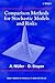 Comparison Methods for Stochastic Models and Risks by Alfred Müller