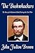 The Bushwhackers: The Story of a Reluctant Rebel During the Civil War