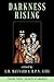 Darkness Rising, Volume 3: ...