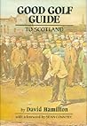 Good Golf Guide to Scotland