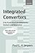 Integrated Converters: D to A and A to D Architectures, Analysis and Simulation (Textbooks in Electrical and Electronic Engineering)