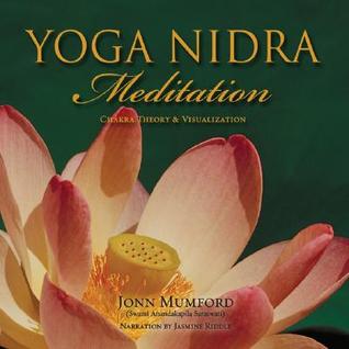 Yoga Nidra Meditation: Chakra Theory & Visualization (Audio CD)