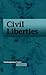 Civil Liberties (Contemporary Issues Companion (Hardcover))