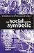 The Social and the Symbolic...