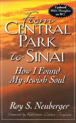 From Central Park to Sinai: How I Found My Jewish Soul (Paperback)