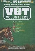 Vet Volunteers Books 7-9: Teacher's Pet, Trapped, Fear of Falling