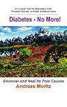 Diabetes - No More!