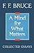 A Mind for What Matters: Collected Essays