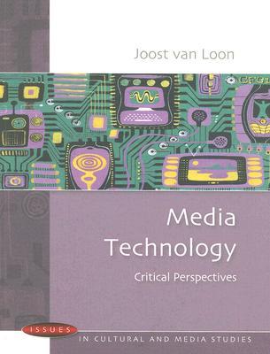 Media Technology: Critical Perspectives (Paperback)
