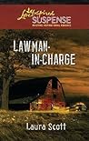 Lawman-in-Charge by Laura     Scott