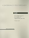 The Middle East in the Shadow of Afghanistan and Iraq (Conference Proceedings (Rand Corporation)) The Middle East in the Shadow of Afghanistan and Iraq (Conference Proceedings (Rand Corporation))