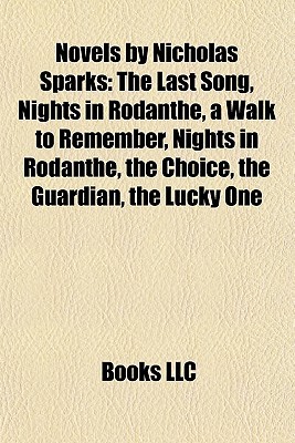 Novels by Nicholas Sparks (Paperback)