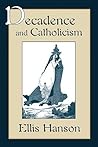 Decadence and Catholicism