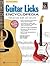 Guitar Licks Encyclopedia: Over 900 Rock, Blues, and Jazz Licks, Book & MP3 CD