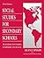 Social Studies for Secondary Schools by Alan J. Singer
