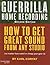 Guerrilla Home Recording: H...