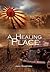 A Healing Place