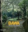 Bawa: The Sri Lanka Gardens